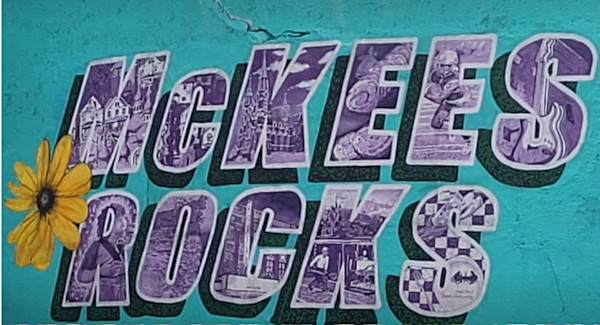 Welcome to McKees Rocks Mural by MarySue Flick