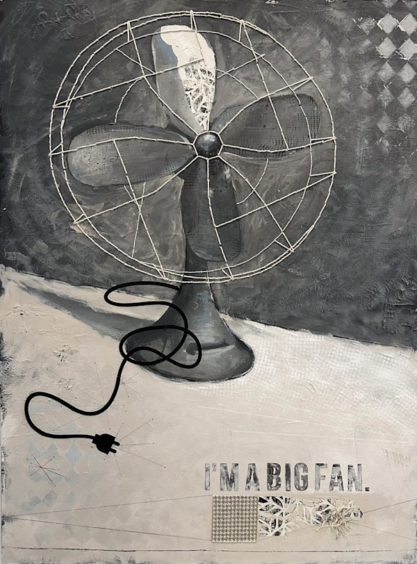 Big Fan by Gretchen Bidic