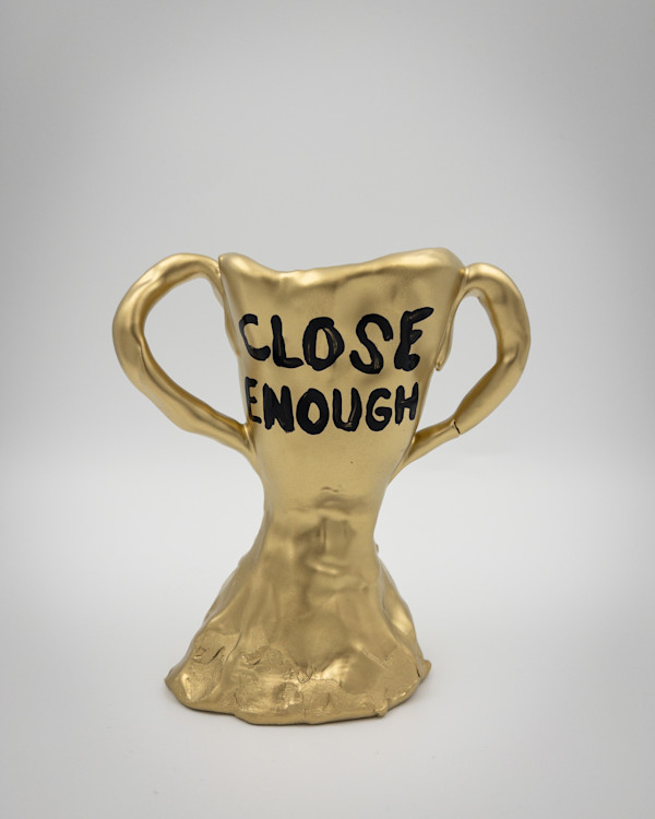 Loser Trophy 64 - Close Enough by Chris Heck