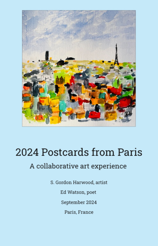 2024  Postcards from Paris - TBD by S. Gordon Harwood