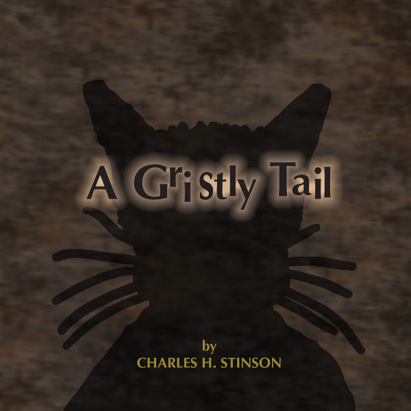 A Gristly Tail (book, softbound) by Charles H. Stinson