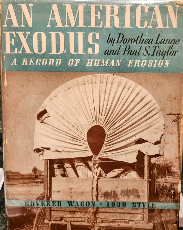 An American Exodus by Dorothea Lange
