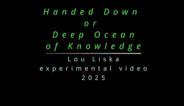 Handed Down or Deep Ocean of Knowledge by Lou Liska