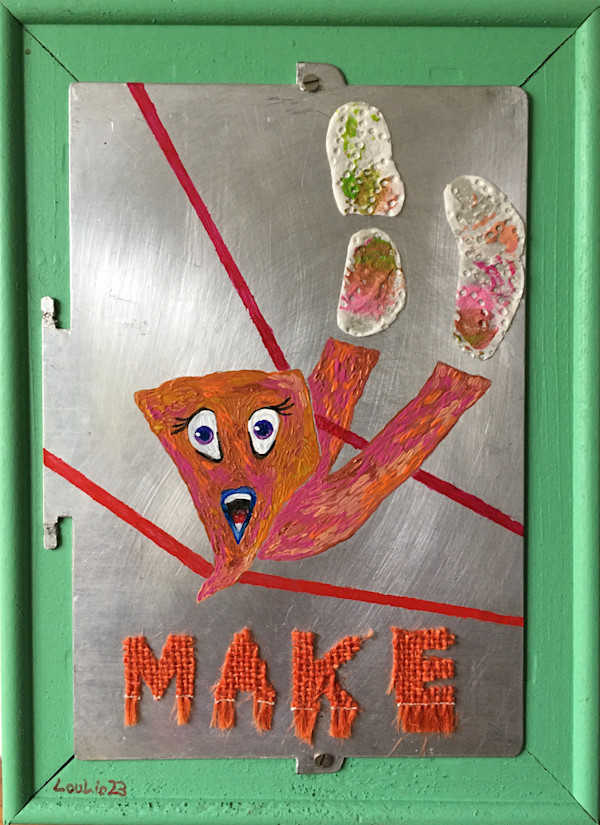 M.E.G.A. Make by Lou Liska