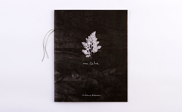 Mi selva, libro del Artista by Tatiana Arocha