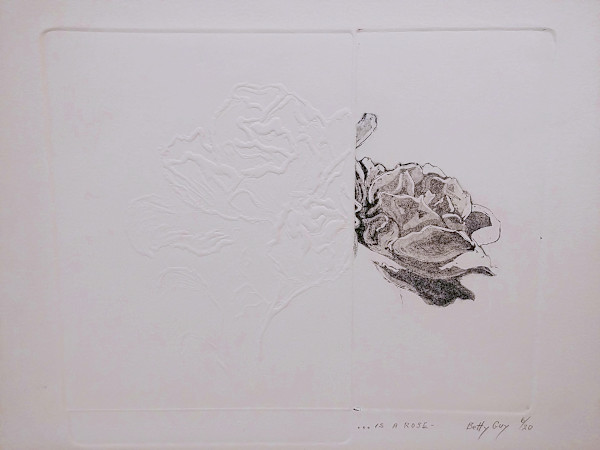 ...Is A Rose by Betty Guy, Image 1.