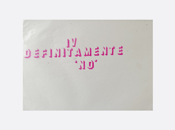 Definitivamente 'No' by Marisa Tesauro