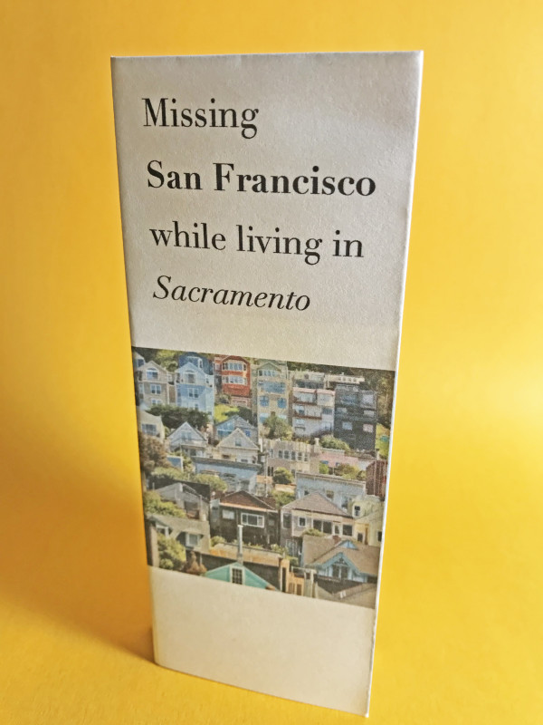 Missing San Francisco While Living in Sacramento by Nikki Thompson