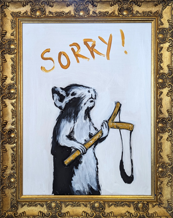 'Sorry!' After Banksy by David Henty