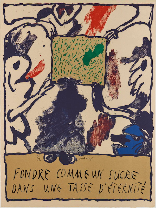 Fondre comme un sucre dans une tasse d'éternité by Pierre Alechinsky