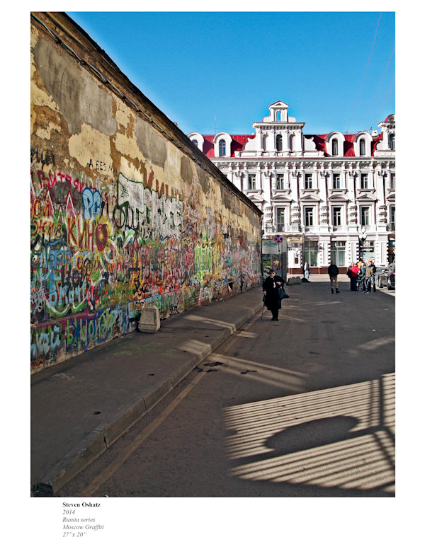 MOSCOW GRAFFITI by Steven Oshatz