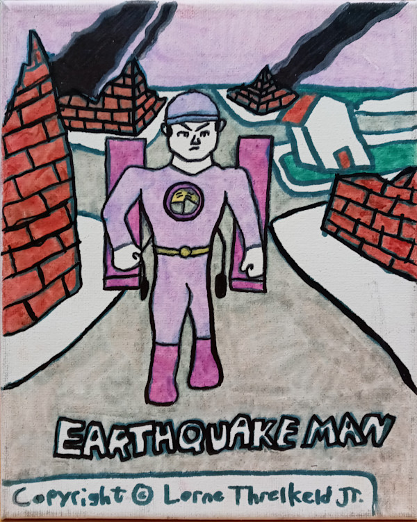 Earthquake Man by Lorne Threlkeld Jr., Image 1.