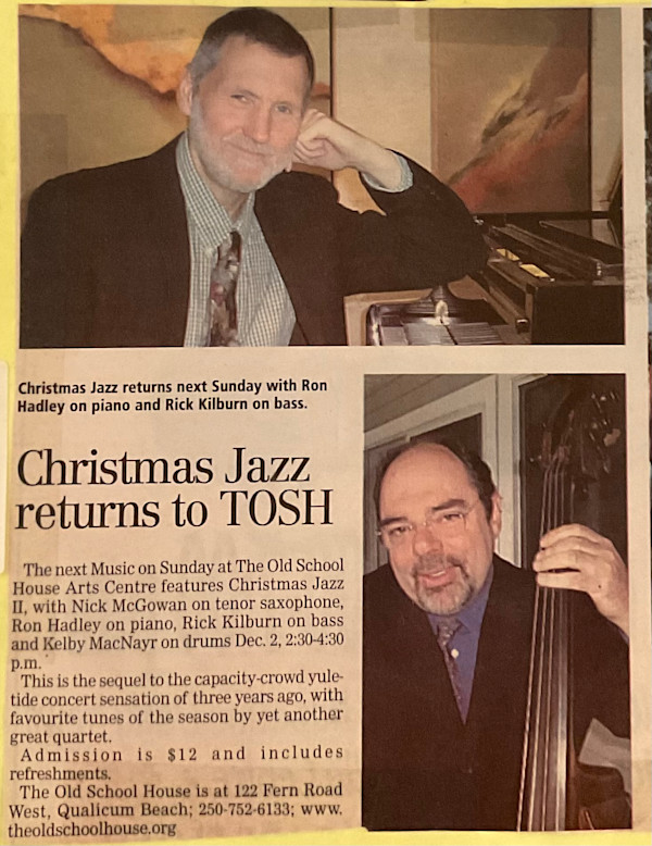 Christmas Jazz returns to TOSH by Ron Hadley, Rick Kilburn, Kelby MacNayr, Nick McGowan