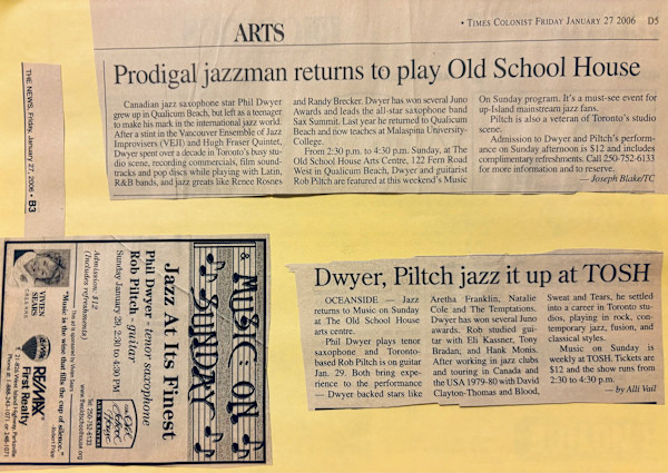Prodigal jazzman returns to play Old School House / Dwyer, Piltch jazzed up at TOSH by Phil Dwyer, Ron Piltch