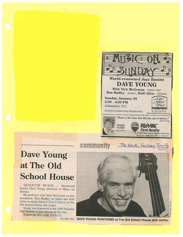 Dave Young at the Old School House - News Article 2007 by Buff Allen, Ron Hadley, Nick McGowan, Dave Young