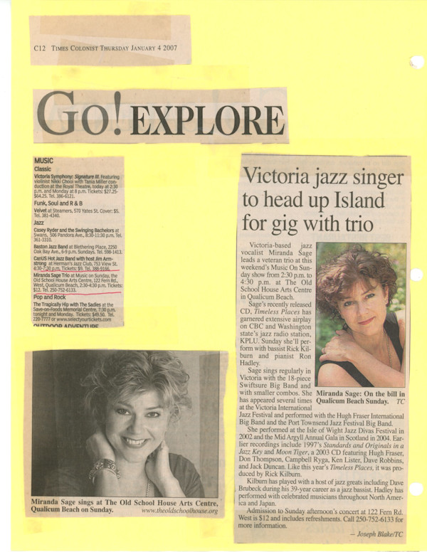 Go! Explore - music by Victoria Symphony Orchestra, Nikki Chooi, Tania Miller, Velvet, Casey Ryder, The Swinging Bachelors, Baston Jazz Band, CanUS Hot Jazz Band, Miranda Sage Trio, Tragically Hip, The Sadies, Miranda Sage, Swiftsure Big Band, Hugh Fraser, Hugh Fraser International Big Band, Port Townsend Jazz Festival Big Band, Don Thompson, Campbell Ryga, Ken Lister, Dave Robbins, Jack Duncan, Dave Brubeck