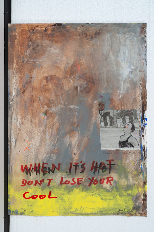 WHEN IT IS HOT DON'T LOSE YOUR COOL by saskia pintelon