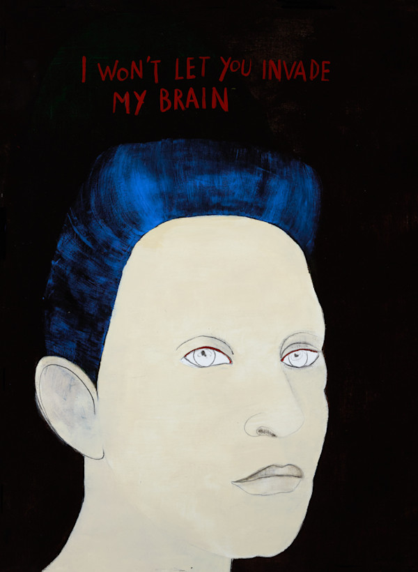 I WON'T LET YOU INVADE MY BRAIN by saskia pintelon, Image 1.