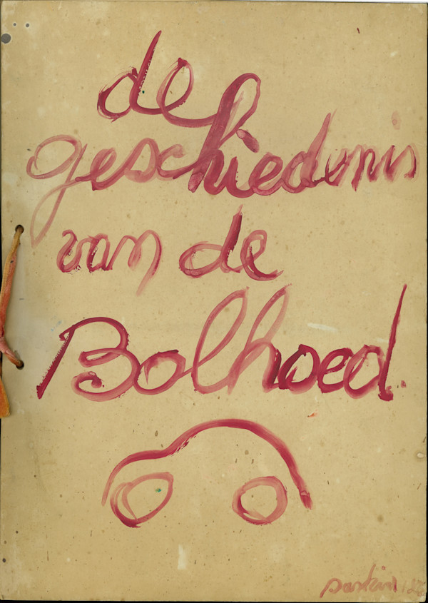 BOLHOED.    de geschiedenis van de bolhoed by saskia pintelon
