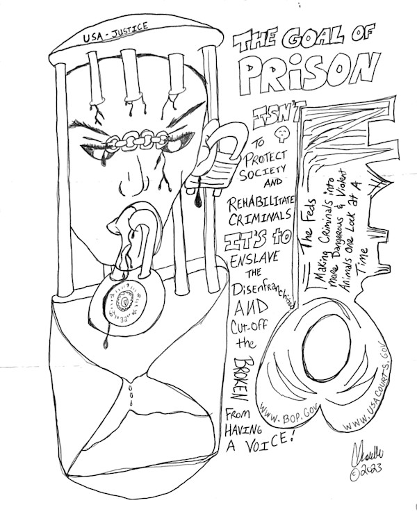 The Goal of Prison by Charles Castillo