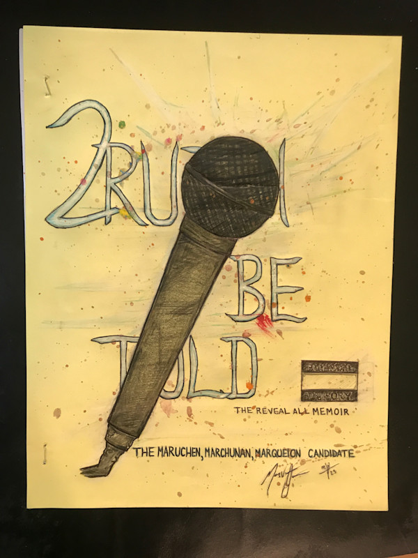 2ruth Be Told by Marqueion Harrison