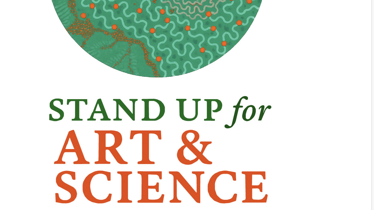 STAND UP for ART & SCIENCE