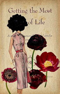 Getting the Most of Life