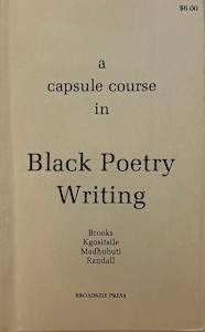 A Capsule Course in Black Poetry Writing