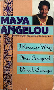 I Know Why the Caged Bird Sings