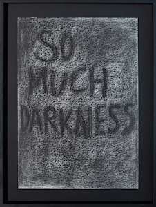 So much darkness