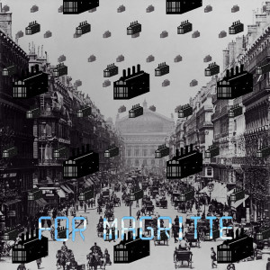 For Magritte