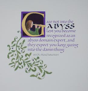 Gaze Not Into the Abyss