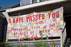 I Have Missed You (Community Care is the Intimacy I Need)