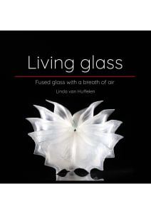 Book: Living glass - fused glass with a breath of air