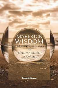 Book MAVERICK WISDOM: From King Solomon’s Proverbs