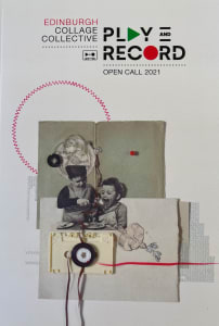 Play and Record - Edinburgh Collage Collective