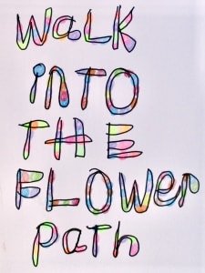 Walk Into the Flower Path
