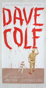 Judi Rotenberg Gallery presents Dave Cole 2006