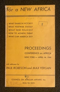 "For a New Africa" with addresses by Paul Robeson and Max Yergan