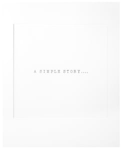A Simple Story. . . (Title Page from the Juarez Series)