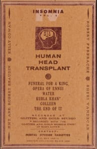 Insomnia vol. 2 Human Head Transplant