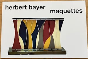 "Herbert Bayer Maquettes"