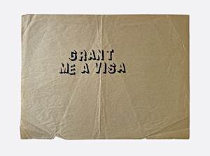 Grant Me a Visa