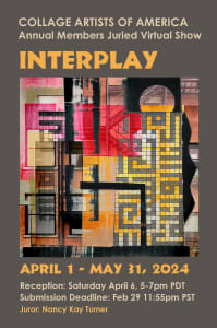 INTERPLAY – Collage Artists of America Annual Members Juried Virtual Show 