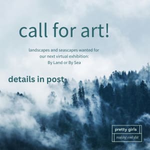 Call for Female Identifying Landscape & Seascape Artists - By Land of By Sea