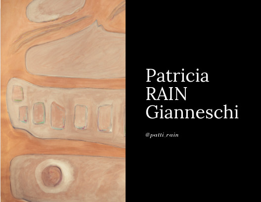 About Patricia RAIN Gianneschi