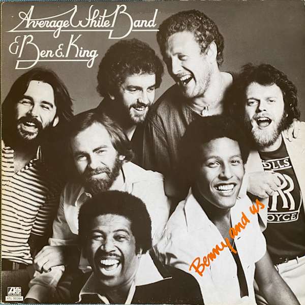 Benny And Us - SD 19105 - Promo by Average White Band & Ben E. King, Image 1.