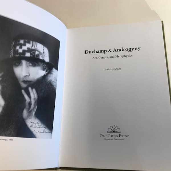 Duchamp & Androgyny: Art, Gender, and Metaphysics Book by Lanier Graham, Image 2.
