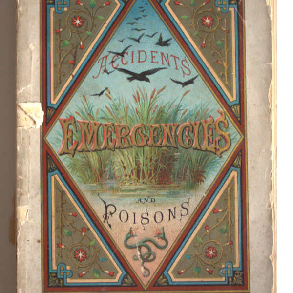 Accidents, Emergencies & Poisons by Mutual Life Insurance Company of New York, Image 1.