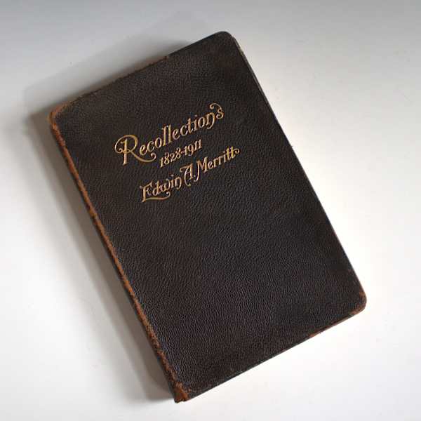 Recollections, 1828-1911 by Edwin A. Merritt, Image 3.